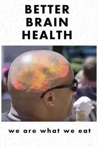 watch-Better Brain Health: We Are What We Eat