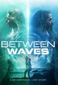 watch-Between Waves