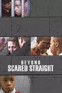 watch-Beyond Scared Straight