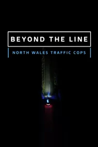 watch-Beyond the Line: North Wales Traffic Cops