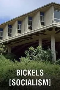 watch-Bickels: Socialism