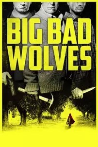 watch-Big Bad Wolves