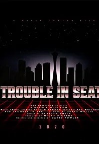 watch-Big Trouble In Seattle