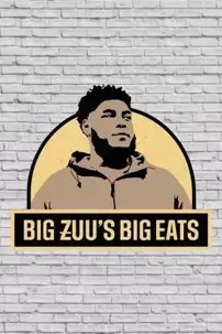 watch-Big Zuu’s Big Eats