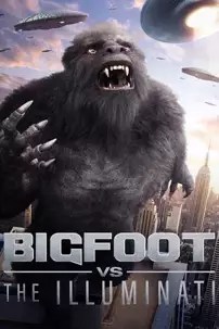 watch-Bigfoot vs the Illuminati