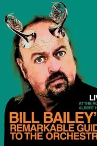 watch-Bill Bailey’s Remarkable Guide to the Orchestra