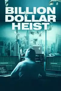 watch-Billion Dollar Heist