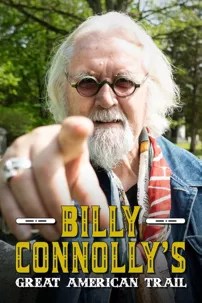 watch-Billy Connolly’s Great American Trail