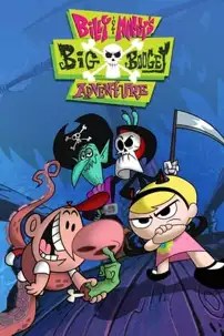 watch-Billy & Mandy’s Big Boogey Adventure