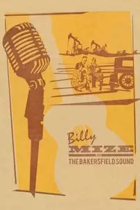 watch-Billy Mize and the Bakersfield Sound