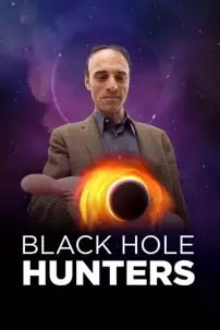 watch-Black Hole Hunters