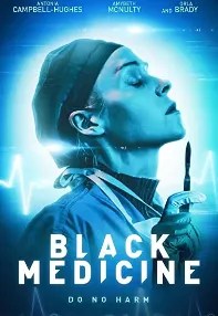 watch-Black Medicine