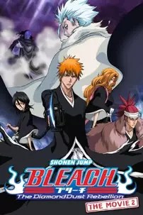 watch-Bleach the Movie 2: The Diamond Dust Rebellion