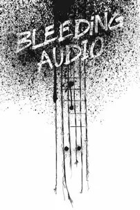 watch-Bleeding Audio