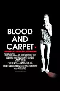 watch-Blood and Carpet