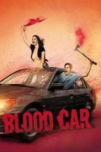 watch-Blood Car