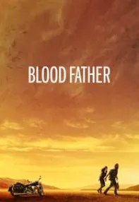 watch-Blood Father