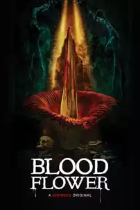 watch-Blood Flower