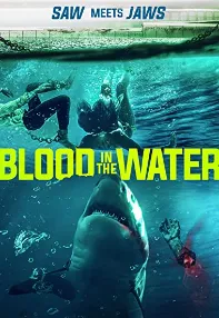 watch-Blood in the Water