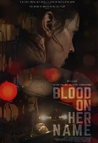 watch-Blood on Her Name