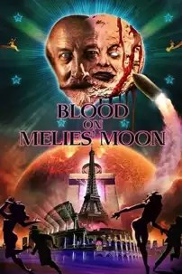watch-Blood on Méliès’ Moon
