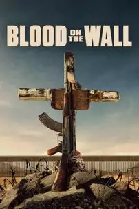 watch-Blood on the Wall