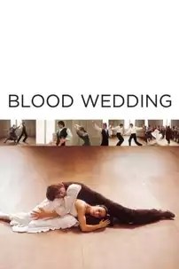 watch-Blood Wedding