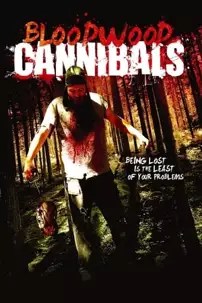 watch-Bloodwood Cannibals