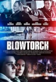 watch-Blowtorch