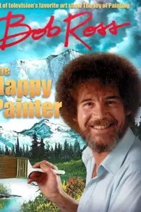 watch-Bob Ross: The Happy Painter