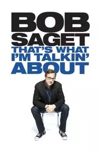 watch-Bob Saget: That’s What I’m Talking About