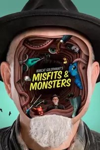 watch-Bobcat Goldthwait’s Misfits & Monsters