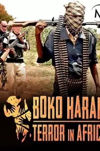 watch-Boko Haram: Terror in Africa