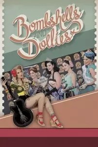 watch-Bombshells and Dollies