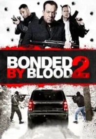 watch-Bonded by Blood 2