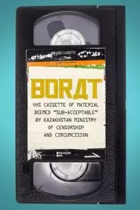 watch-Borat: VHS Cassette of Material Deemed “Sub-acceptable” By Kazakhstan Ministry of Censorship and Circumcision