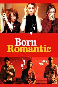 watch-Born Romantic