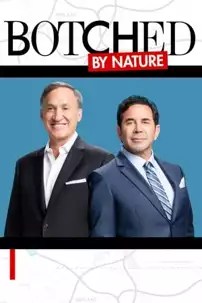 watch-Botched By Nature