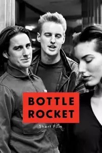 watch-Bottle Rocket