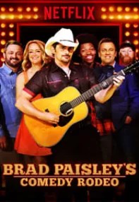 watch-Brad Paisley’s Comedy Rodeo