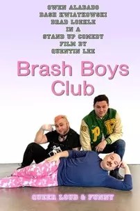 watch-Brash Boys Club