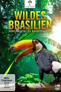 watch-Brazil: A Natural History