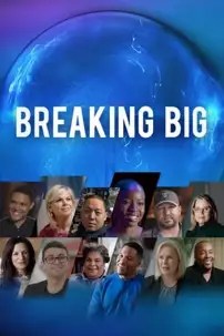 watch-Breaking Big