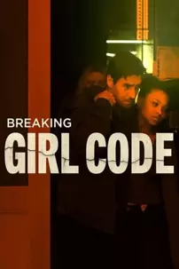 watch-Breaking Girl Code