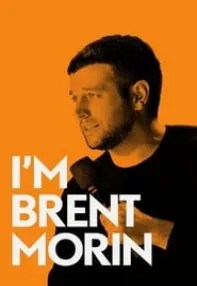 watch-Brent Morin: I’m Brent Morin