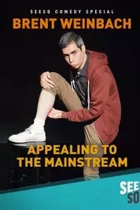 watch-Brent Weinbach: Appealing to the Mainstream