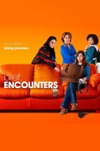 watch-Brief Encounters