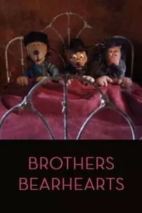 watch-Brothers Bearhearts