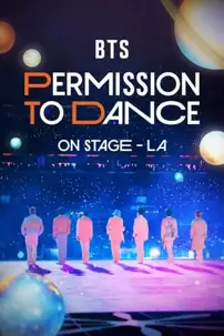 watch-BTS: Permission to Dance on Stage – LA