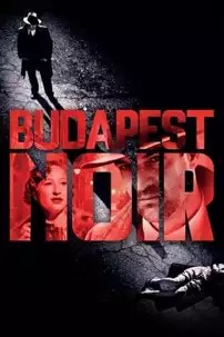 watch-Budapest Noir